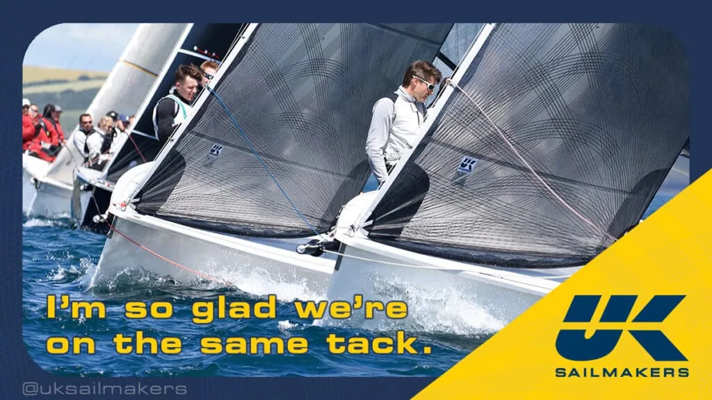Valentine graphic over hiked-out dinghy sailors: 'I'm so glad we're on the same tack.'