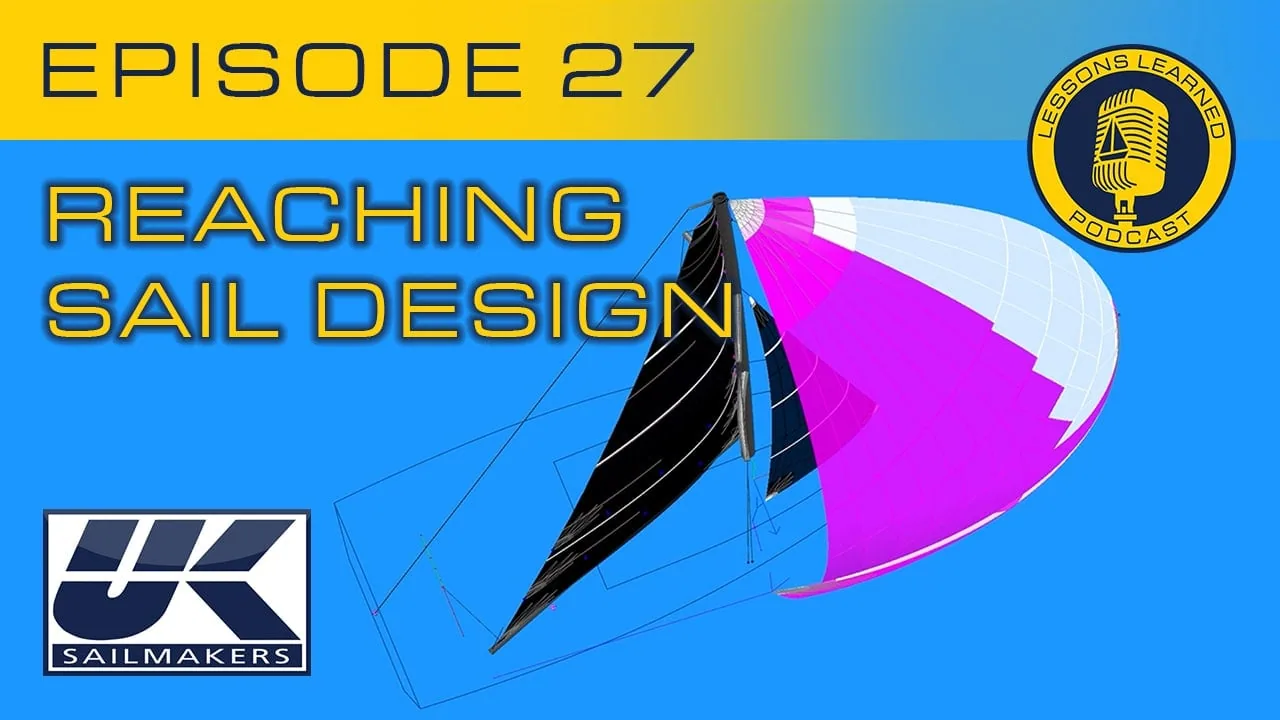 Lessons Learned podcast Episode 27: Reaching Sail Design cover graphic